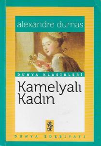 Kamelyalı Kadın Kamelyalı Kadın