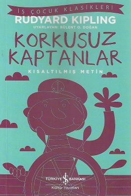 Korkusuz Kaptanlar - Kısaltılmış Metin Korkusuz Kaptanlar - Kısaltılmış Metin
