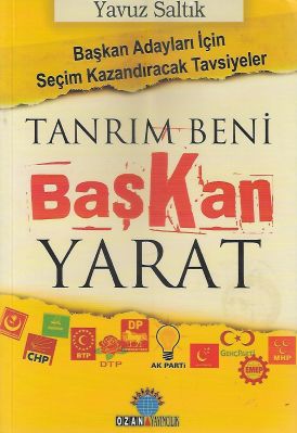 Tanrım Beni Başkan Yarat Başkan Adayları İçin Seçim Kazandıracak Tavsiyeler Tanrım Beni Başkan Yarat Başkan Adayları İçin Seçim Kazandıracak Tavsiyeler